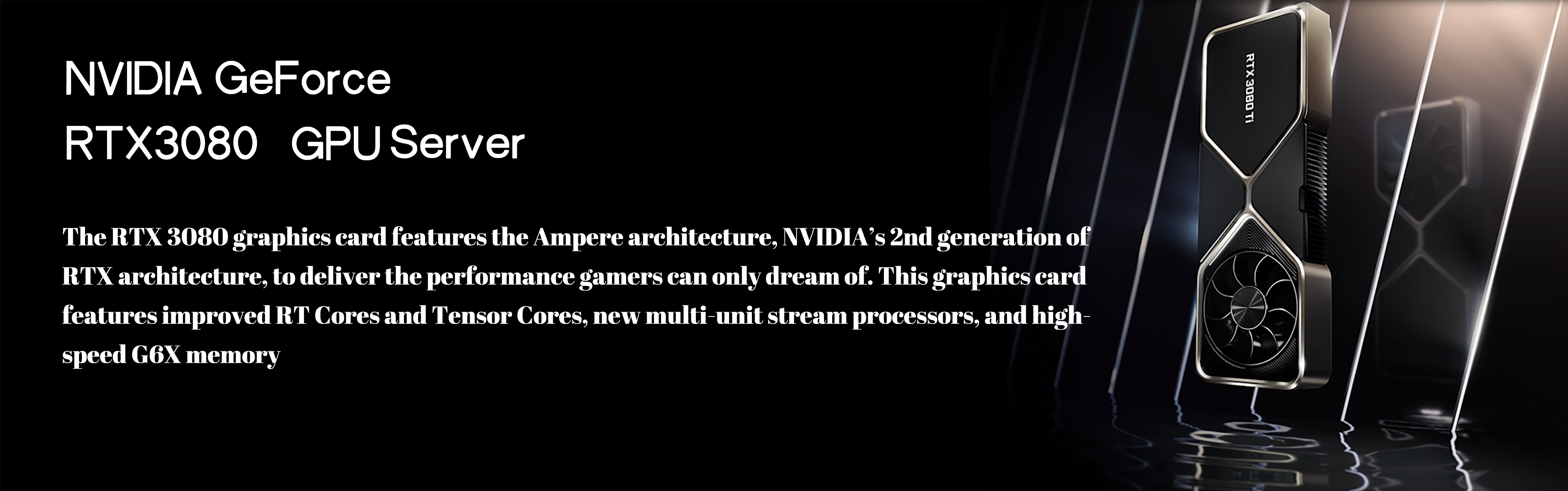 Nvidia Geforce RTX3080 GPU Server